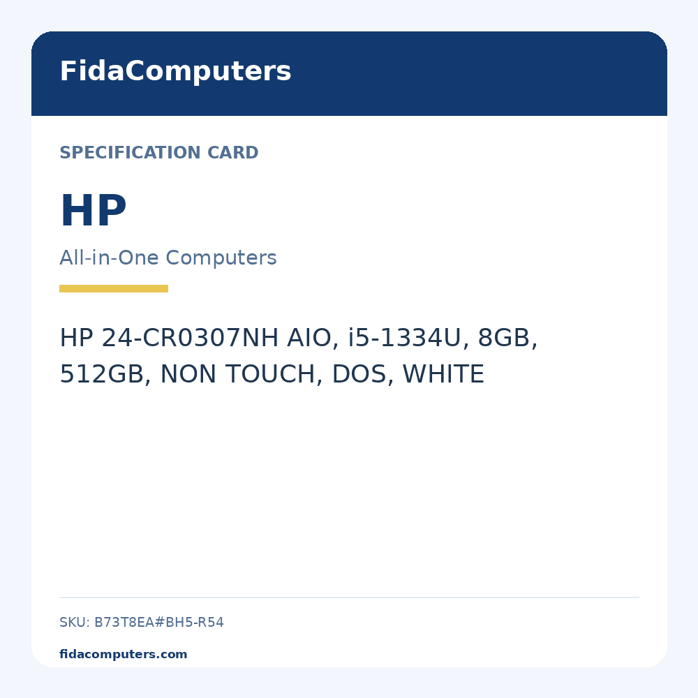 Specification card: HP 24-CR0307NH AIO, i5-1334U, 8GB, 512GB, NON TOUCH, DOS, WHITE