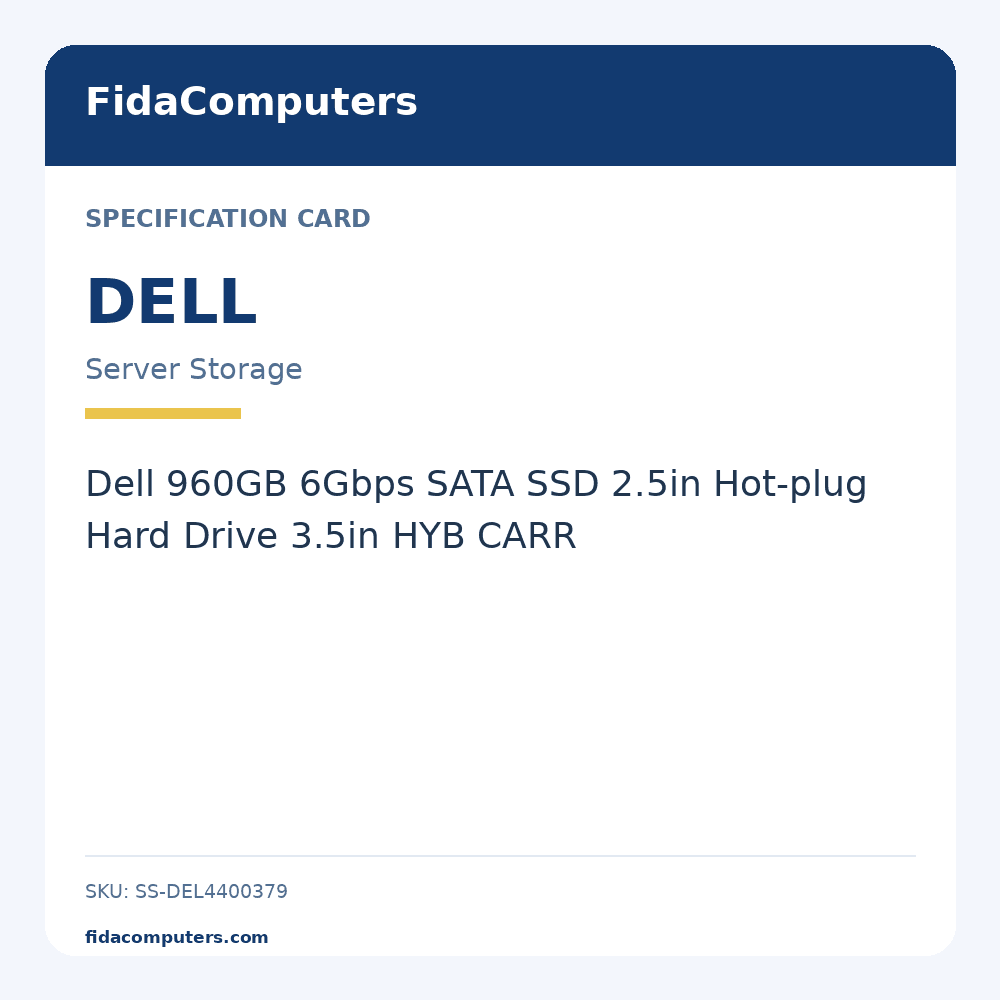 Specification card: Dell 960GB 6Gbps SATA SSD 2.5in Hot-plug Hard Drive 3.5in HYB CARR