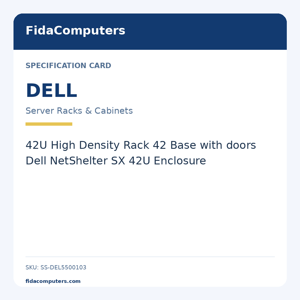 Specification card: 42U High Density Rack 42 Base with doors Dell NetShelter SX 42U Enclosure