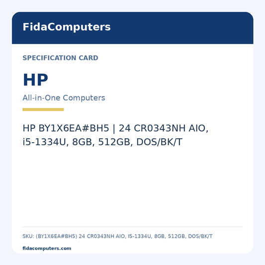 Specification card: HP BY1X6EA#BH5 | 24 CR0343NH AIO, i5-1334U, 8GB, 512GB, DOS/BK/T