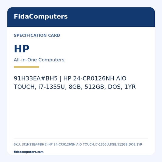 Specification card: 91H33EA#BH5 | HP 24-CR0126NH AIO TOUCH, i7-1355U, 8GB, 512GB, DOS, 1YR