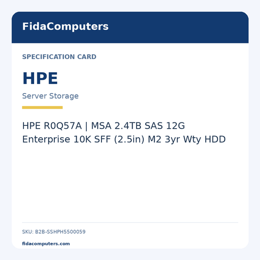 Specification card: HPE R0Q57A | MSA 2.4TB SAS 12G Enterprise 10K SFF (2.5in) M2 3yr Wty HDD