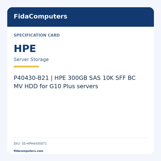 Specification card: P40430-B21 | HPE 300GB SAS 10K SFF BC MV HDD for G10 Plus servers